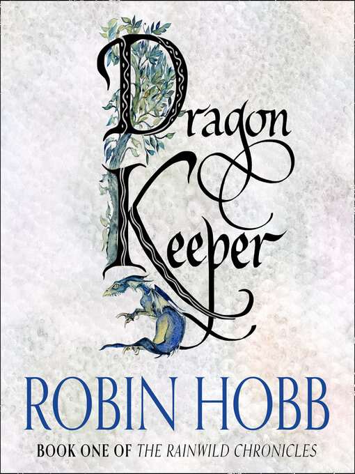 Title details for Dragon Keeper by Robin Hobb - Available